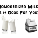 Is Homogenized Milk Good for You