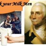 How Milk helped America Win its War for Independence