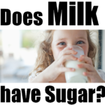 Is there Sugar in Milk?